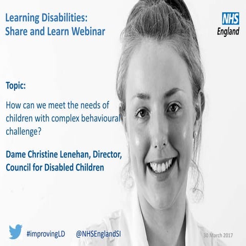 Learning Disabilities: Share and Learn Webinar – 30 March 2017