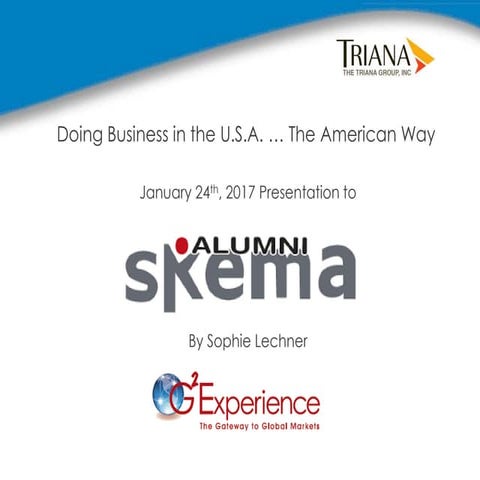 Session du 24/01/2017 "Doing Business in the U.S.A. ... The American Way"