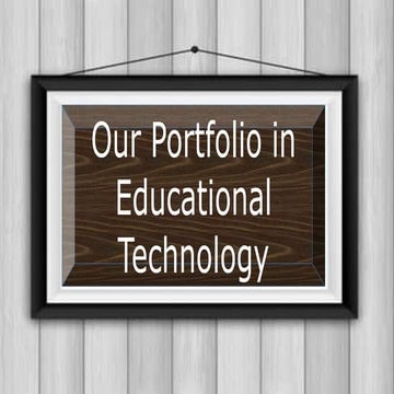PORTFOLIO in EDUCATIONAL TECHNOLOGY II