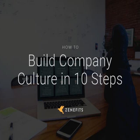 How to Build Company Culture In 10 Steps