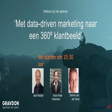 Webinar Slides 'Met data-driven marketing naar een 360º klantbeeld