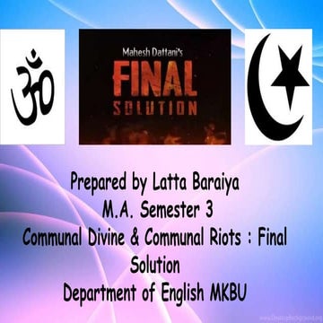 Communal Divine and Communal Riots : Final Solutions