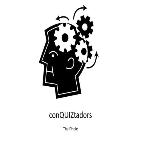 conQUIZtadors - Finals Questions