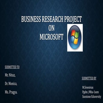 MICROSOFT BUSINESS RESEARCH PROJECT 