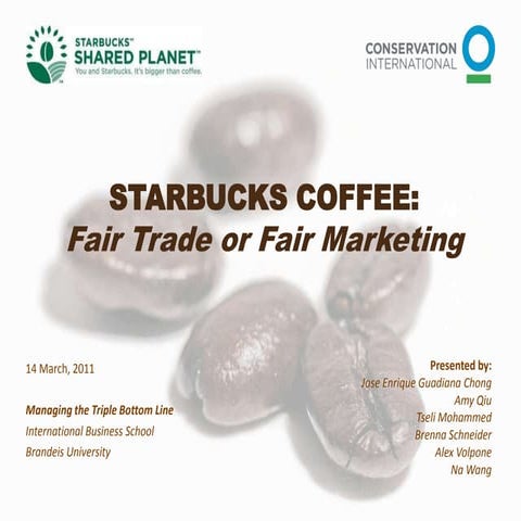 Triple Bottom Line - Starbucks Coffee