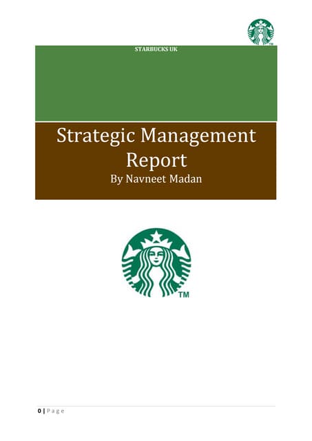 Starbucks Strategic Analysis