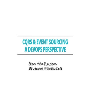 CQRS and Event Sourcing: A DevOps perspective
