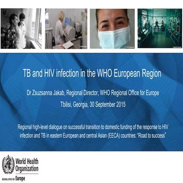 Presentation - TB and HIV infection in the WHO European Region