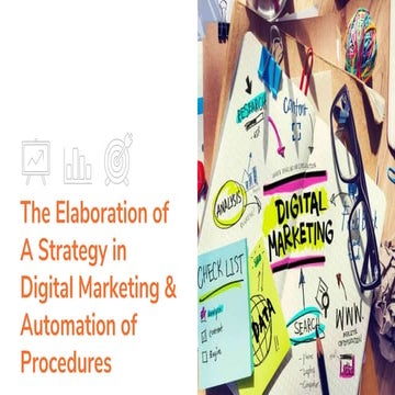 The Elaboration of a Strategy in Digital Marketing & Procedures Automation