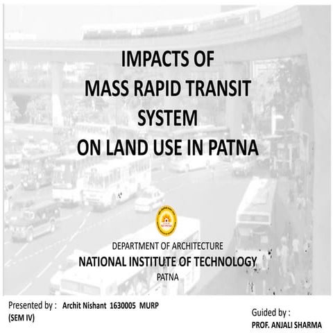 impact of MRTS on Landuse in Patna