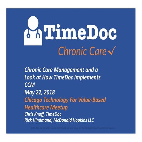 Chronic Care Management - Implemented By TimeDoc - May 2018