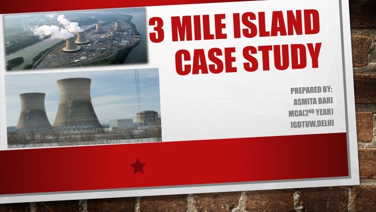 Three mile island case study slideshare 08 image
