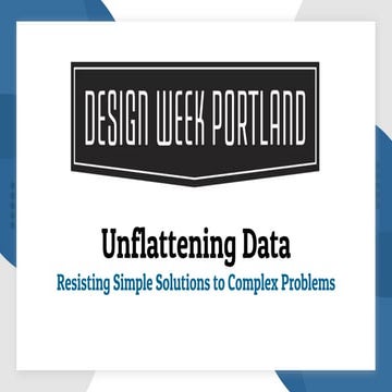 eROI + Portland Design Week: Unflattering Data