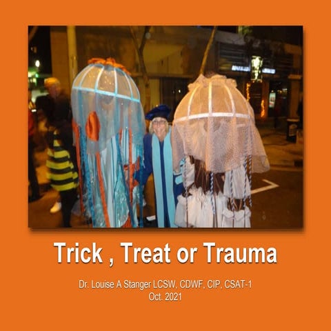 Final trick, treat, trauma