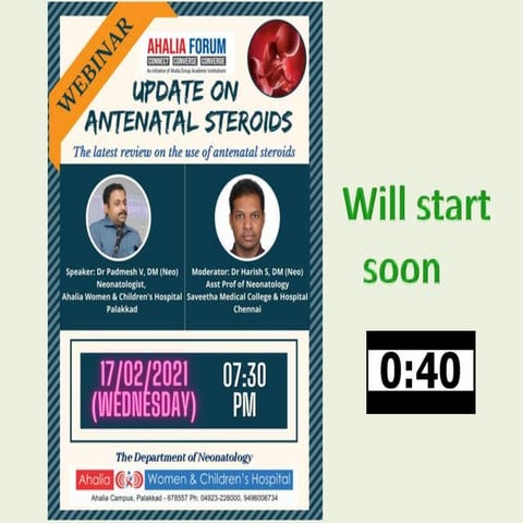 Update on Antenatal Steroids 2021  - Dr Padmesh
