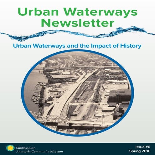 Smithsonian Urban Waterways Newsletter: Urban Waterways and the Impact of His...