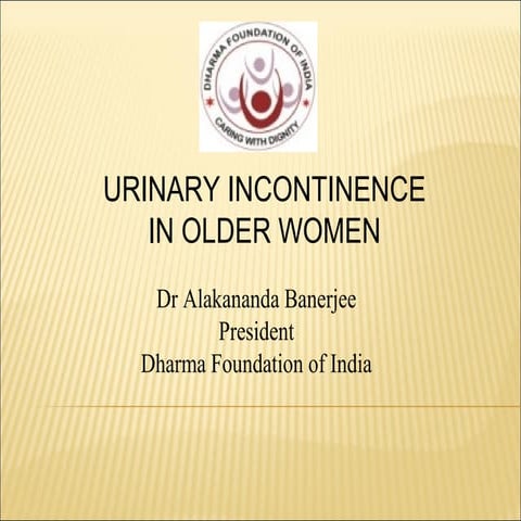 Urinary Incontinence in older women | PPT