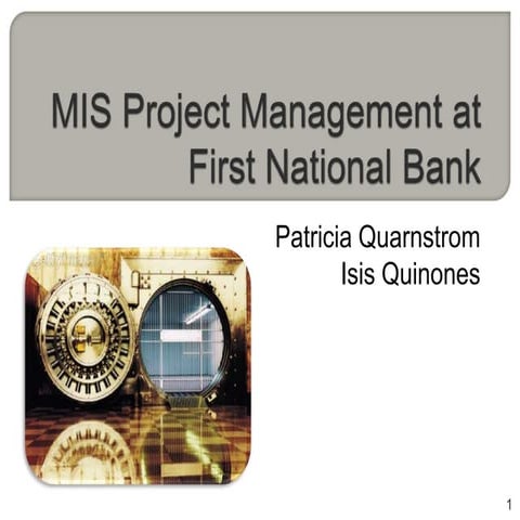 Project Management at First National Bank