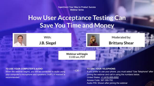 Experiment Your Way to Product Success: How User Acceptance Testing Can Save ...