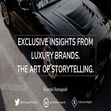 Luxury Storytelling Presentation For DMWF 2019