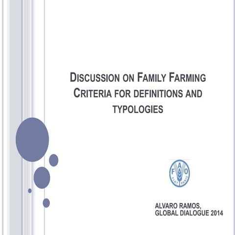 Discussion on Family Farming Criteria for definitions and typologies
