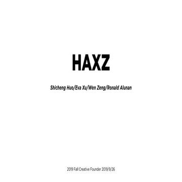 Team HAXZ:Early Customer Development 