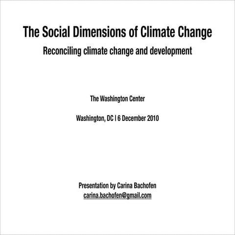 The Social Dimensions of Climate Change
