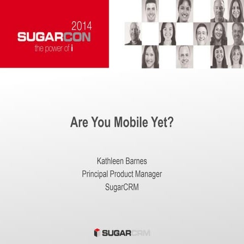 Mobilizing Your Sugar Instance