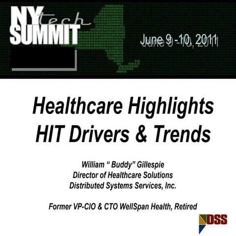Healthcare Highlights: HIT Drivers and Trends