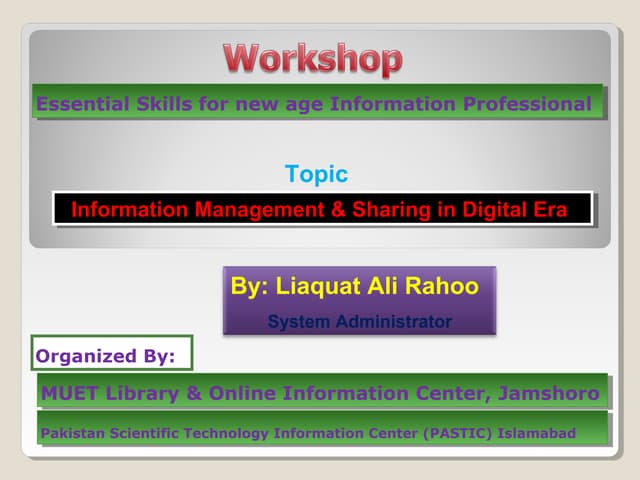 Information Management & Sharing in Digital Era 