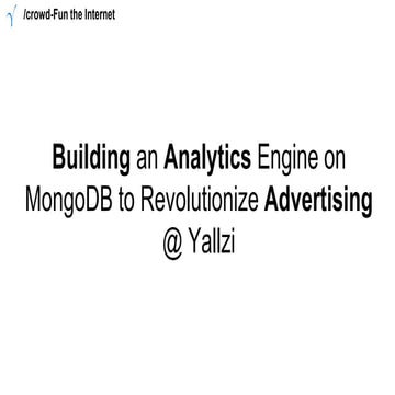 Building an Analytics Engine on MongoDB to Revolutionize Advertising