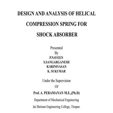 Design and Analysis of Helical Compression Spring for Shock Absorber