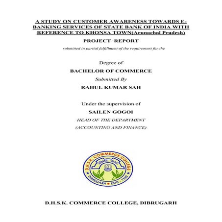 Final year project-Customer Awareness Towards SBI E Banking Services