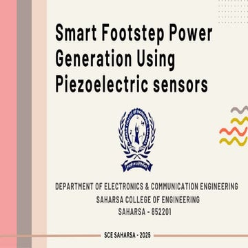 Footstep power generation using piezoelectirc sensor and arduino.pptx