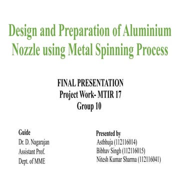 Design and Preparation of Aluminium Nozzle Using Metal Spinning Process