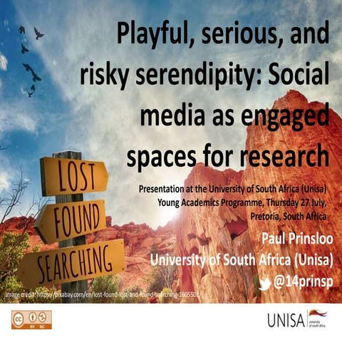 Playful, serious, and risky serendipity: Social media as engaged spaces for r...