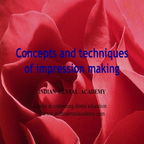 Techniques of dental  impression making/ dental education in india