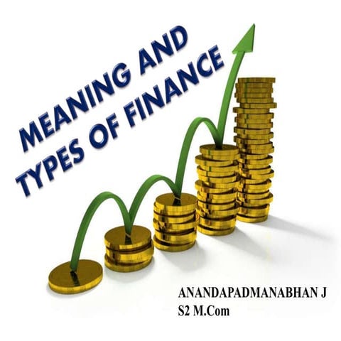 Finance, meaning, concept and types