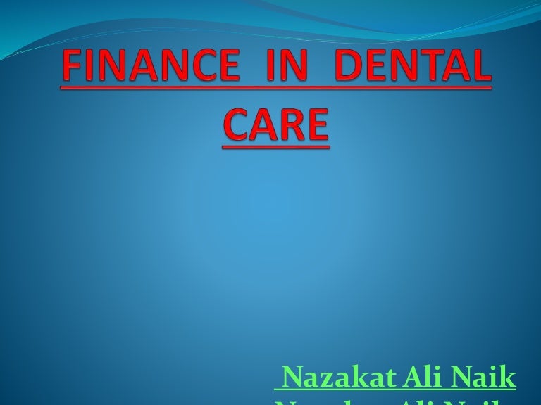 Finance In Dental Care