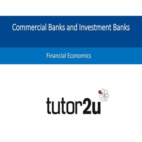 Financial Economics - Commercial Banking