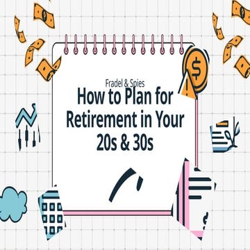 Finance How to Plan for Retirement in Your 20s and 30s Presentation.pptx