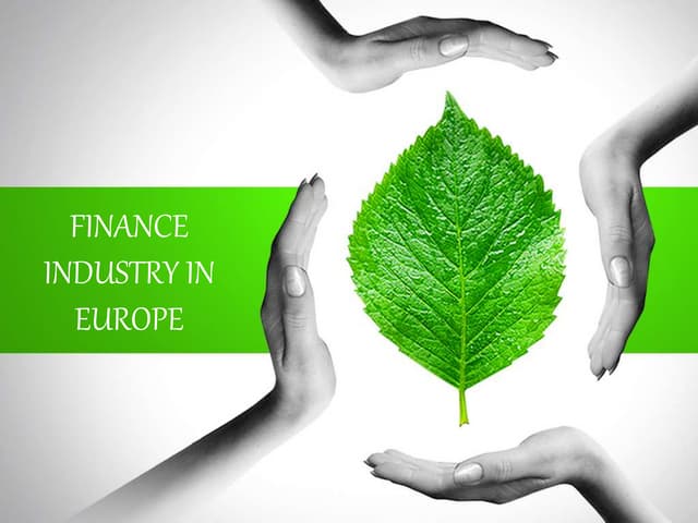 Finance Industry in Europe