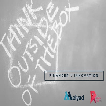 Financer votre projet de startup - Les dispositifs de financement de l'nnovation