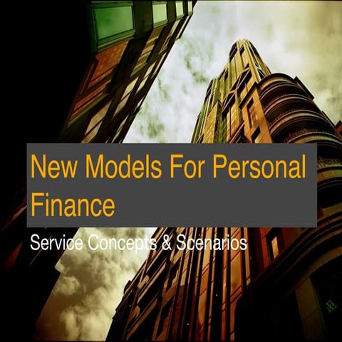 Personal Finance On-line: New Models & Opportunities