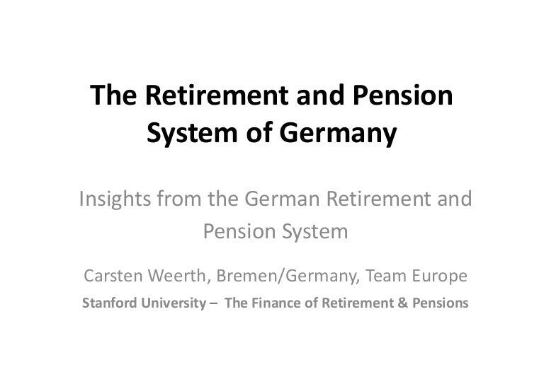 The Retirement and Pensions System of Germany