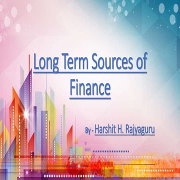 Long Term Sources of Finance Presentation