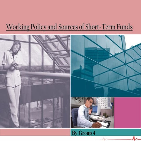 Working Capital and Sources of Short-Term Fund