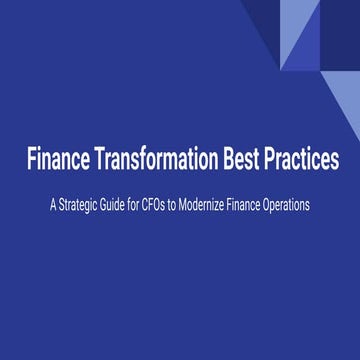Finance Transformation Best Practices 2026: Modernize Finance ...