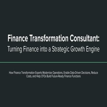 Finance Transformation Consultant: Turning Finance into a Strategic ...