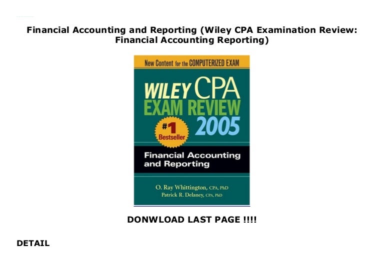 Financial Accounting and Reporting (Wiley CPA Examination Review Fin…